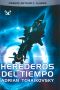 [Children of Time 01] • Herederos del tiempo